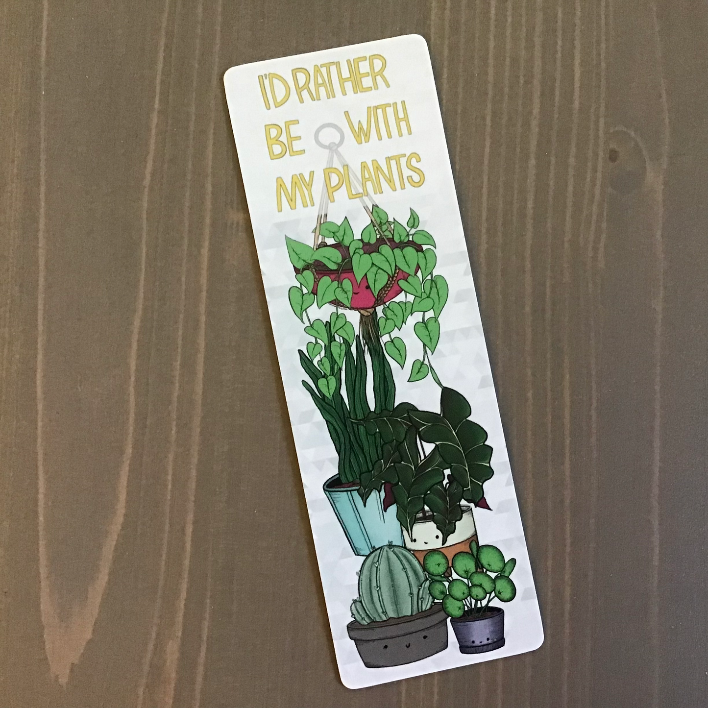 Bookmark - I'd Rather Be With My Plants