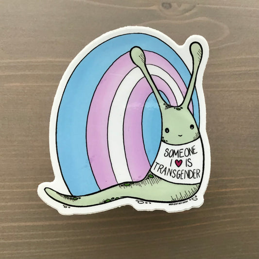Vinyl Sticker - Some I Love is Transgender Snail